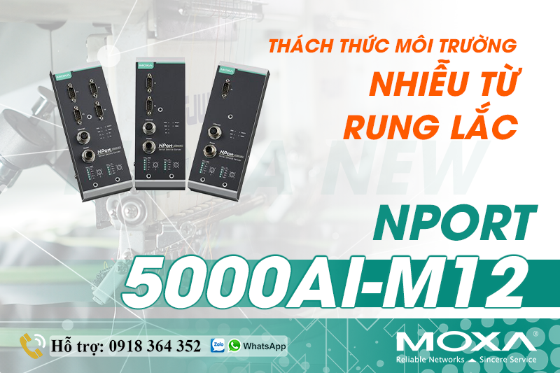 nport-5000ai-m12-thach-thuc-moi-truong-nhieu-tu-va-rung-lac.png